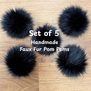 Set of 5 Handmade Black Faux Fur Pom Poms (4-6 inch)