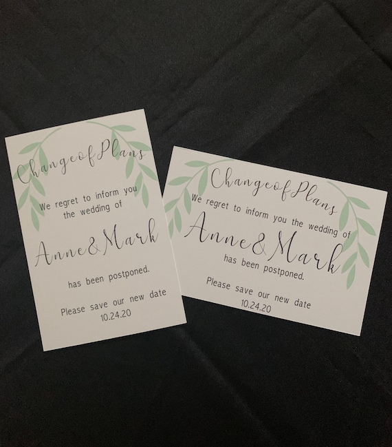 Change of Plans- Wedding Postponements- New wedding date- Wedding cards