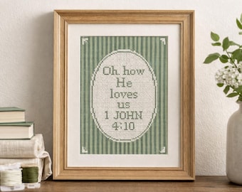 Cottagecore Cross Stitch Pattern Oh How He Loves Us PDF Digital Download Christian Craft