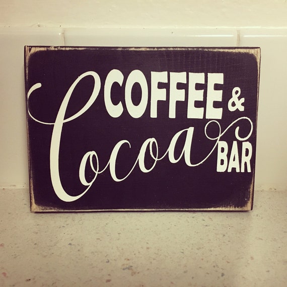Coffee and Cocoa Bar Mini Wood Sign Coffee Tea Cocoa Etsy
