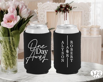 One Day Away Wedding Can Coolers