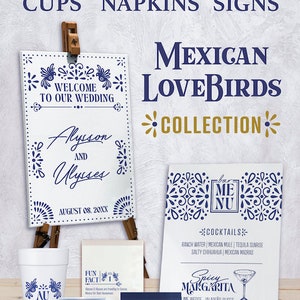 May include: A wedding decoration set with a Mexican theme. The set includes a welcome sign, a bar menu, napkins, and cups. The decorations feature a blue and white pattern with birds and flowers. The text on the welcome sign reads "Welcome to our wedding" and the names "Alyson and Ulysses". The text on the bar menu reads "bar menu". The napkins and cups feature the same pattern as the signs.