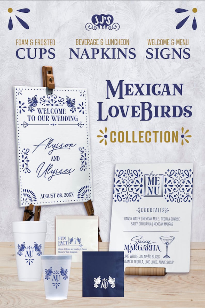 May include: A wedding decoration set with a Mexican theme. The set includes a welcome sign, a bar menu, napkins, and cups. The decorations feature a blue and white pattern with birds and flowers. The text on the welcome sign reads "Welcome to our wedding" and the names "Alyson and Ulysses". The text on the bar menu reads "bar menu". The napkins and cups feature the same pattern as the signs.