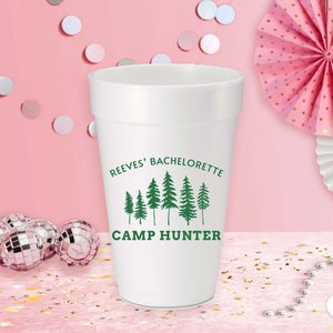 Camp Bachelorette Personalized Foam Cups for Bachelorette Party