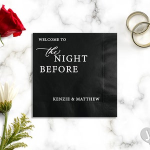 The Night Before Personalized Rehearsal Dinner Napkins: Adding Class and Personality to Your Special Evening!