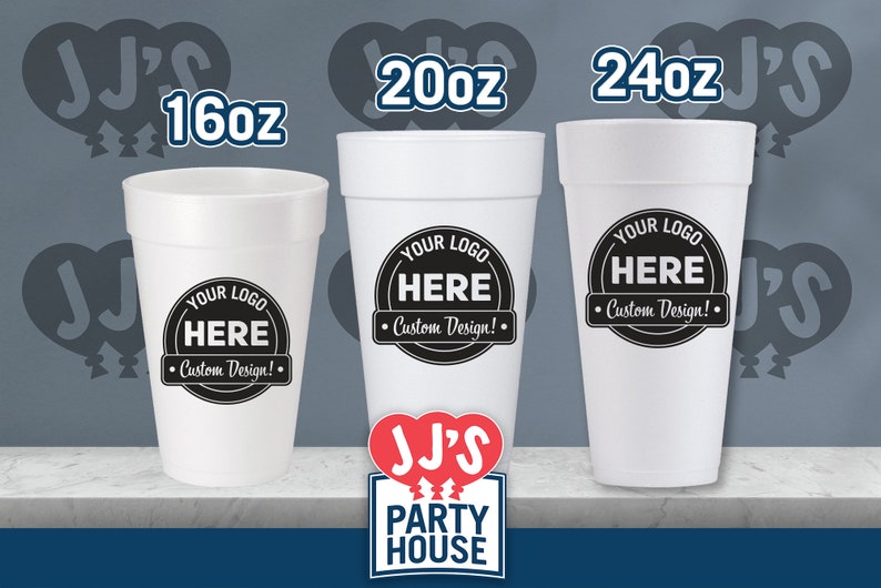 Custom styrofoam cups: 16 oz foam cups, 20 oz foam cups, 24 oz foam cups for logo designs, custom weddings cups, custom graduation cups, custom birthday cups, custom bulk foam cups - JJ's Party House McAllen