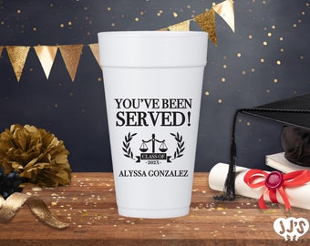 Law School Cups: You've Been Served Personalized Graduation Foam Cups