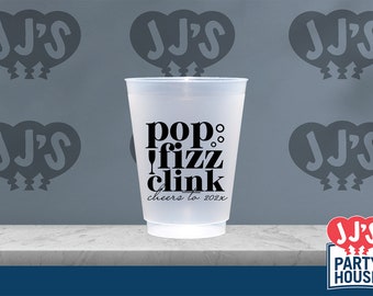 Pop Fizz Clink Cheers to the New Year Plastic Frosted Flex Cups