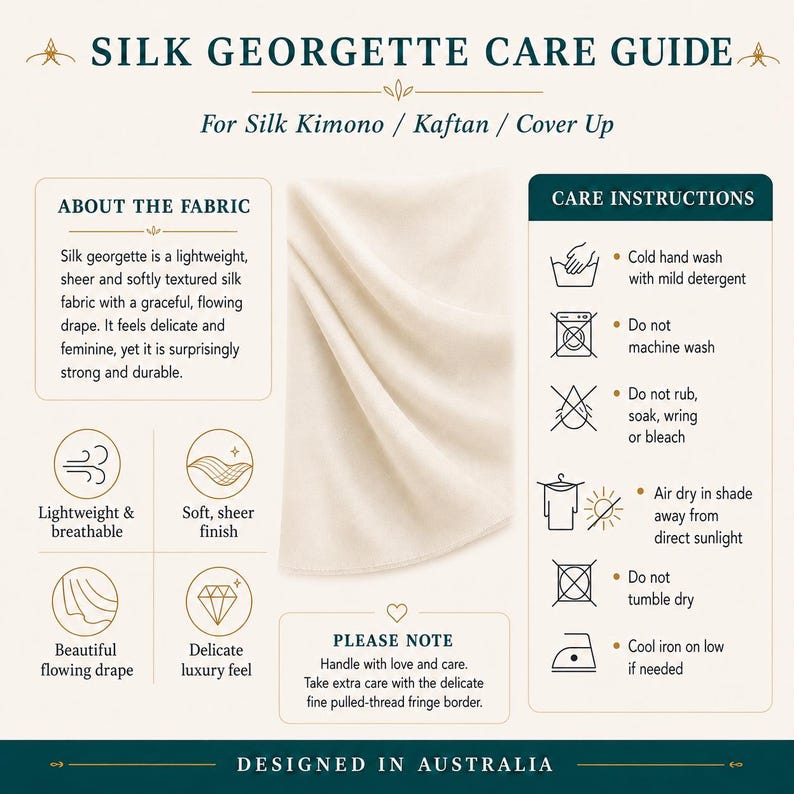 Silk georgette care guide for silk kimono, kaftan and cover up with cold hand wash and air dry instructions.
