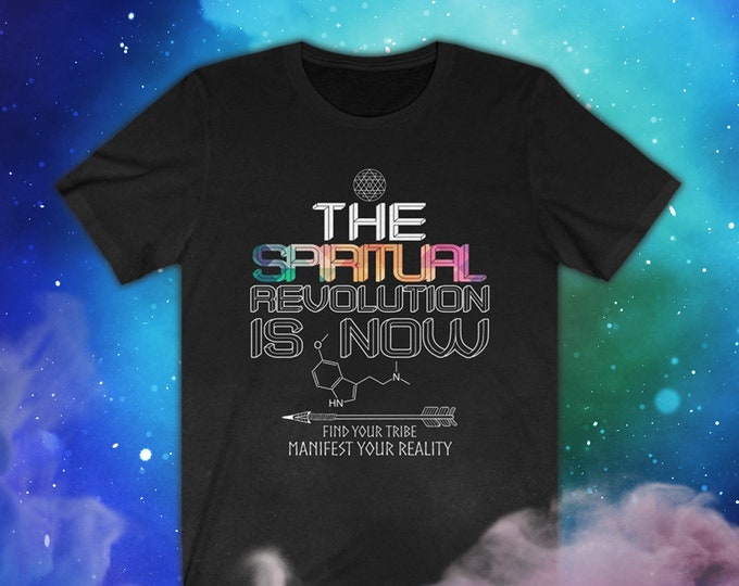 Unisex The Spiritual Revolution is Now T-Shirt / Color Variants / Metaphysical Psychonaut McKenna Alan Watts