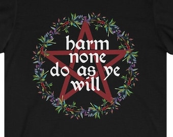 Wiccan Rede Pentacle Wreath Shirt / Harm None Do As Ye Will / Crew Neck T Shirt / Witchy Pagan Alternative Gothic Botanical
