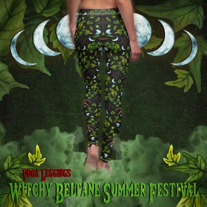 May include: Green yoga leggings with a black background and a pattern of moons, leaves, and other witchy symbols. The leggings have the text "Witchy Beltane Summer Festival" printed on the bottom.