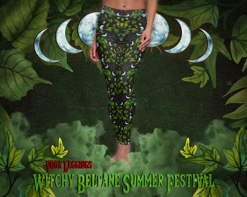 May include: Black yoga leggings with a green and white pattern of leaves, vines, and crescent moons. The text "Witchy Beltane Summer Festival" is at the bottom of the image.