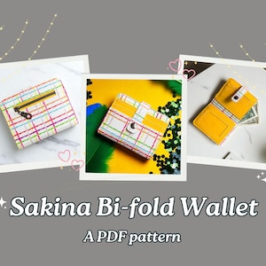 Sakina Bi-Fold Wallet Pattern, Sewing Tutorial for Handmade Wallets, Coin Pocket, Card Slots & Snap Closure Pattern, DIY project, Bill-fold