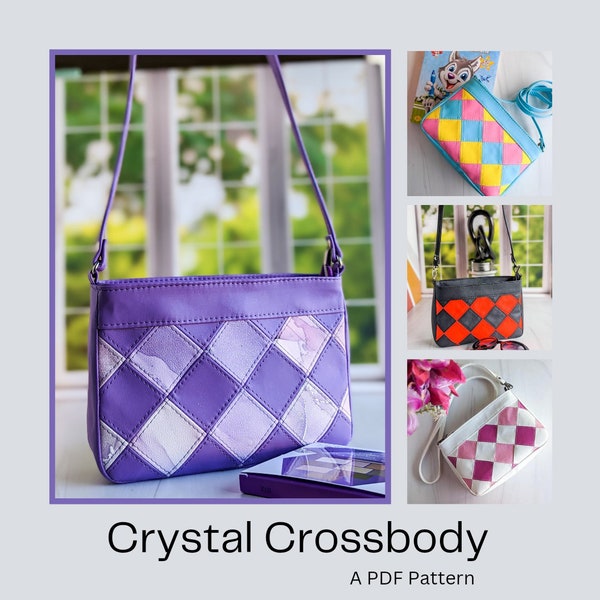 Crystal Crossbody, pdf sewing pattern, Diy handbag, quilt designs, crossbody pattern, video tutorial, bag making, sewing tutorialSVG Pattern