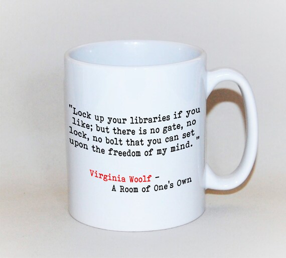 Virginia Woolf Mug A Room Of One S Own Quote Mug Literary Quote Mug To The Lighthouse Book Mug 18th Birthday Gift Book Quote Mug