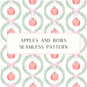 Coquette Bows School Apples, Back to School Seamless Pattern, 90&#39;s cottage style, baby shower design, grandmillennial wallpaper, clothes