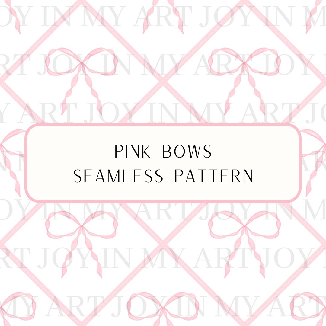 Pink Bows Seamless Pattern, 90's Cottage Style, Grand Millennial, Baby ...