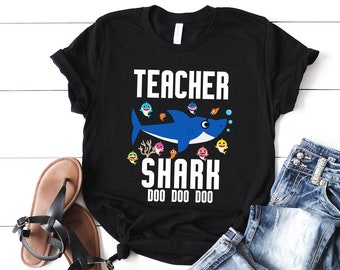 Teacher Shirt Made to Order Custom Vinyl Shirt Teacher Shirt Teacher Shark Do Do Do UNISEX Shirt Teacher Shark Shirt