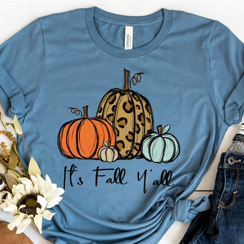 Fall Tshirts Fall Shirts Women It's Fall Y'all - Etsy