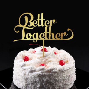 Cake Topper Better Together Wedding Cake Topper Gold Wood - Etsy