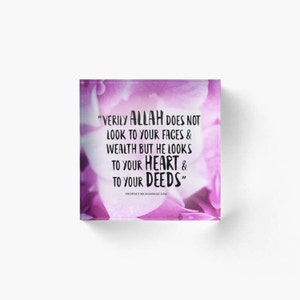 Il profeta Muhammad ha VISTO &quot;In verità Allah...guarda...Cuore e le tue azioni&quot;. Sahih Muslim Hadith Floral Flower - Blocco acrilico islamico Eid Regali Ramadan