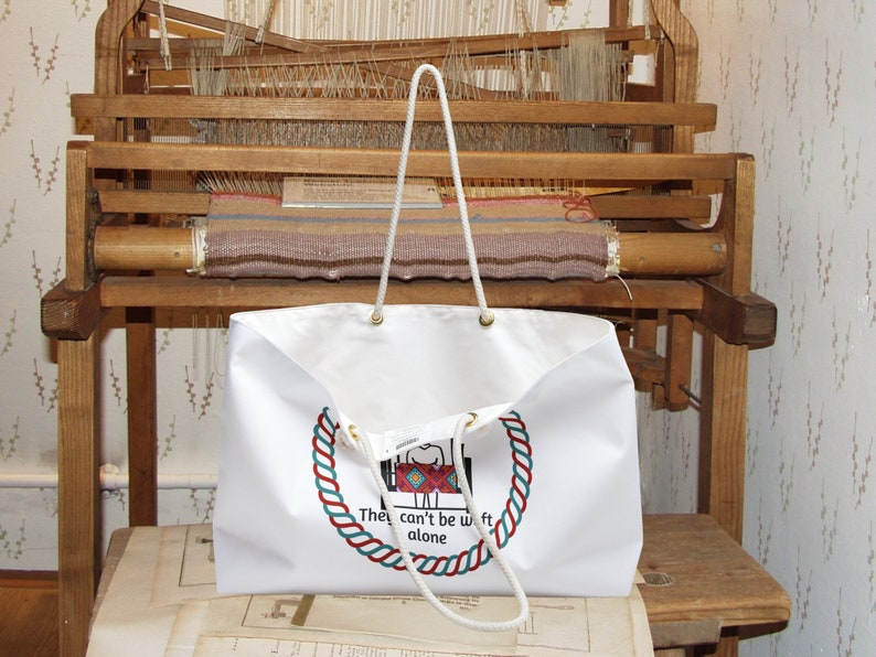 Weavers Are Warped Weekender Bag Large Tote Weaver Crafter Accessory
