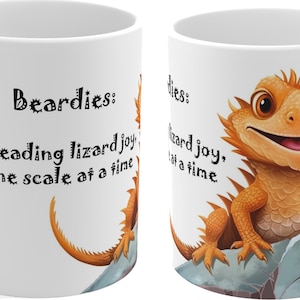 Smiling Bearded Dragon Mug, Cute Reptile Gift, Bearded Dragon Lover, Funny Lizard Cup, Cute Bearded Dragon Quote, Gift for Him, Her