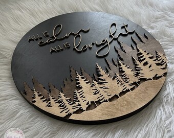 3D Wood Christmas Sign, "All is Calm", Tree Line Holiday Decor