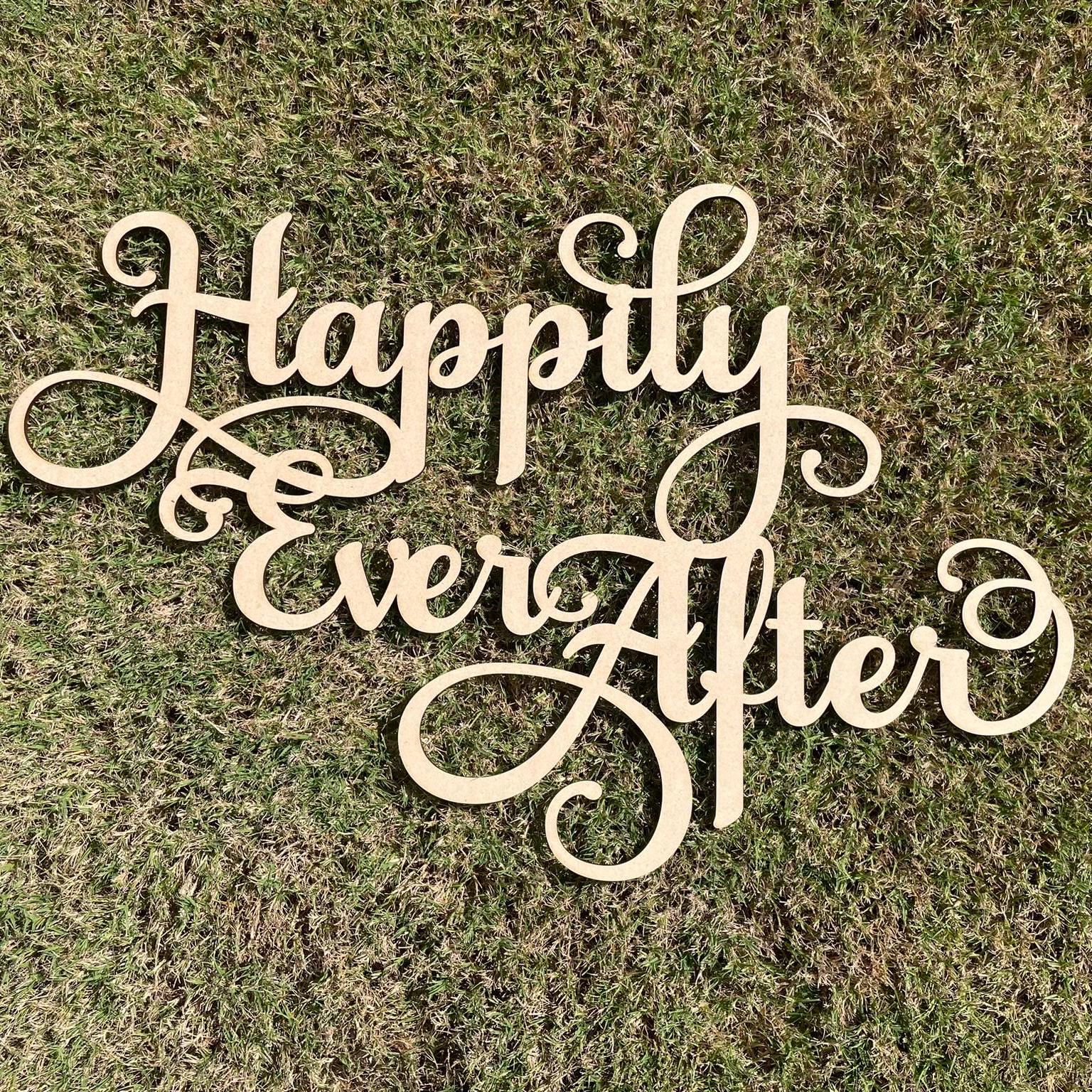 Happily Ever After, Happily Ever After sign, Wedding sign, Sweetheart table sign, Bridal shower sign, Better Together sign