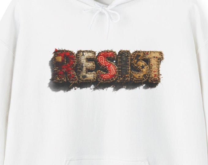 RESIST HOODIE Faux Quilt / Protest and Speak Out Sweatshirt