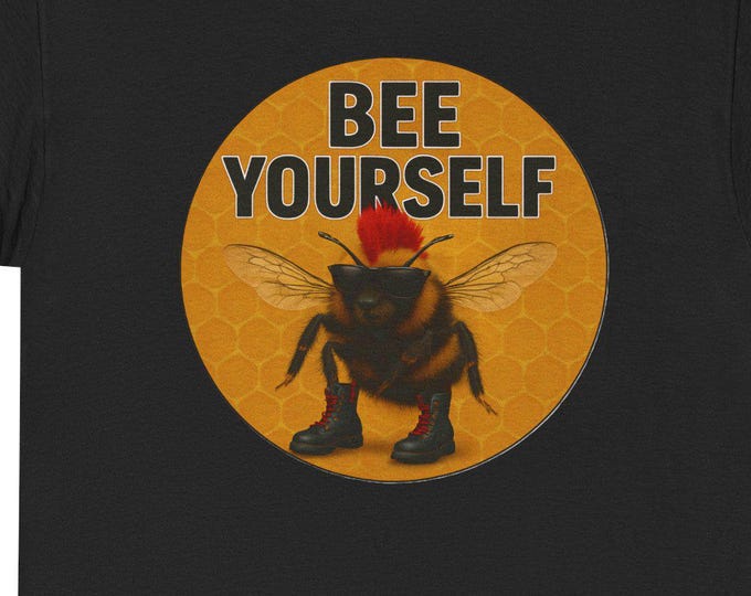 Bee Yourself T-Shirt| Bee Illustration Tee