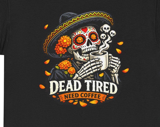 Day of the Dead Tee | Sugar Skull Coffee Shirt