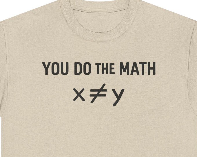 Math T-Shirt | Math Humor Tee