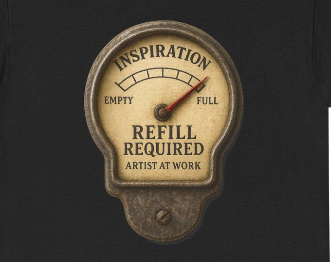 Artist Inspiration Gauge | Refill Required Retro Artist Sign