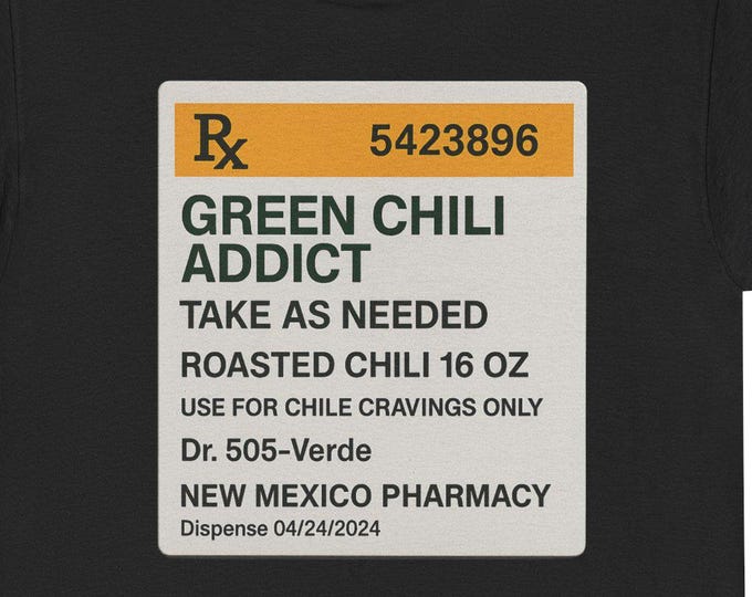 Green Chili Addict Tee | New Mexico Roasted Chili Shirt