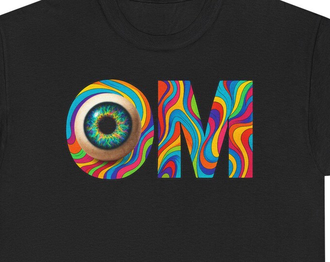 OM Chant Eyeball T-shirt | Colorful Swirl Om Symbol with Third Eye Looking Tee