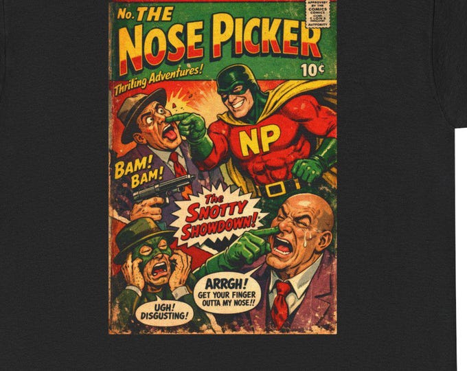 Nose Picker T-Shirt | Retro Vintage Comic Art Tee for the Booger Lovers