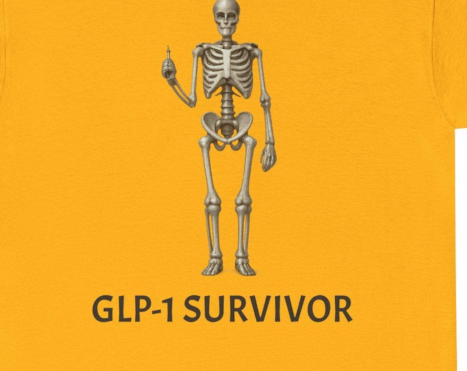 GLP-1 Survivor T-Shirt / Skeleton with Syringe