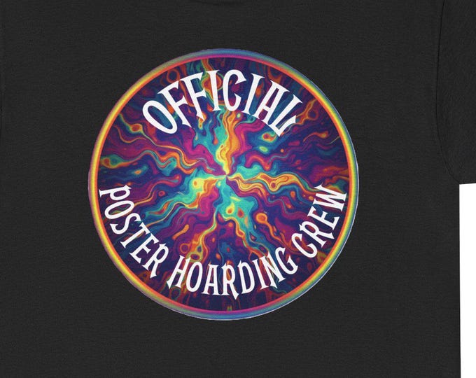 Poster Hoarding Crew Tee | Psychedelic Swirl Logo, Retro Badge for Psychedelic Posters