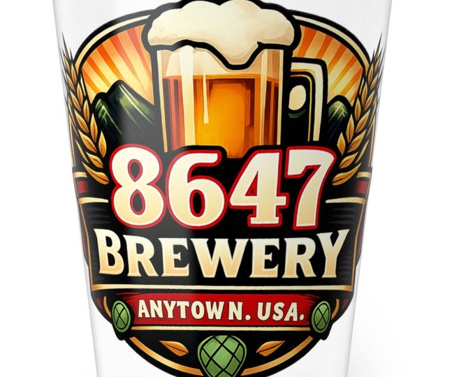 8647 Brewery Beer Glass, 16oz Pint| Political Beer Pub Label