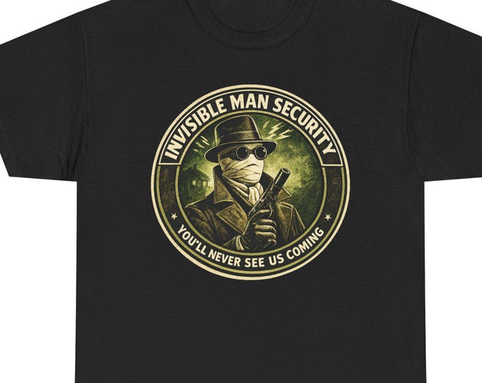 Invisible Man Security Tee | Humorous Horror Graphic