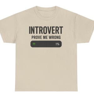 Introvert T-Shirt | Funny Introvert 1% Loading