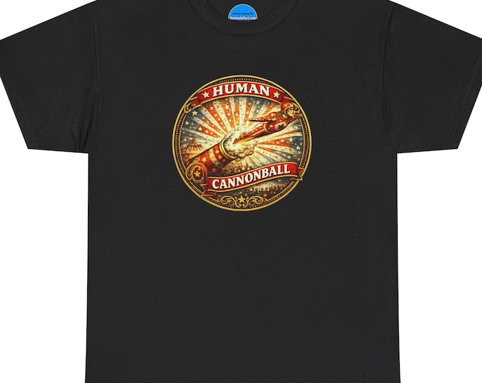 Human Cannonball T-Shirt | Retro Carnival Sideshow | Old-Time Stunt Performer