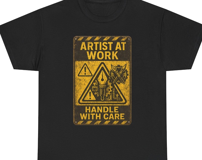 Artist Tee Handle With Care  | Funny Mock Industrial Sign