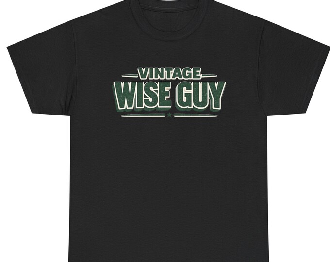 Vintage Wise Guy T-Shirt | Retro Text Graphic Tee