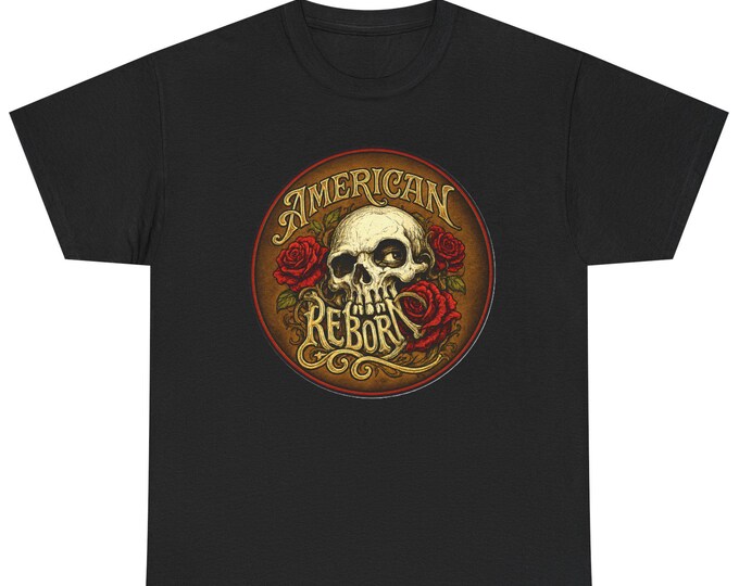 American Reborn Skull T-Shirt | Vintage Gothic Americana Graphic Tee | Dark Floral Tattoo Style Shirt