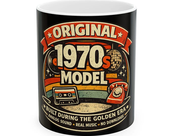 Original 1970s Model Mug | Born in the 1970's Era