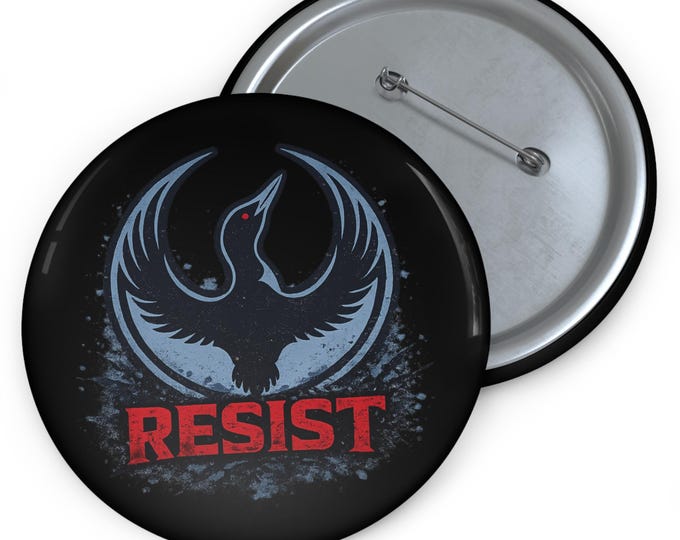 RESIST LOON Pin Button | Minneapolis Immigration Goons Political Protest Button
