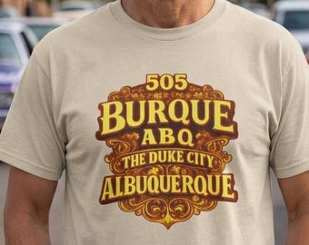 Albuquerque T-Shirt | 505 Burque Duke City Names Tee